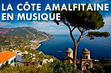 La côte Amalfitaine en musique